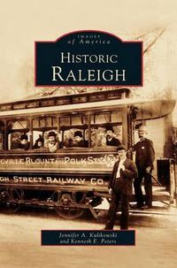 Cover image for Historic Raleigh