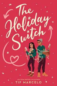 Cover image for The Holiday Switch
