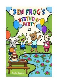 Cover image for Ben Frog's Birthday Party