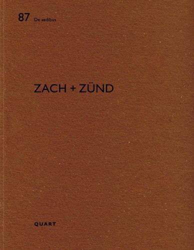 Zach + Zund: De aedibus 87