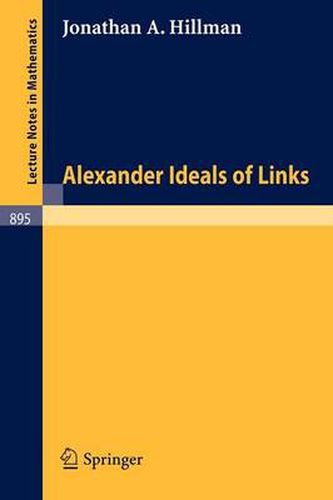 Alexander Ideals of Links