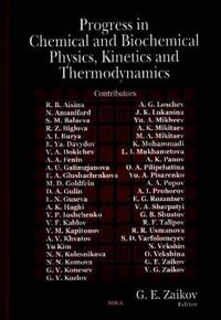 Cover image for Progress in Chemical & Biochemical Physics, Kinetics & Thermodynamics