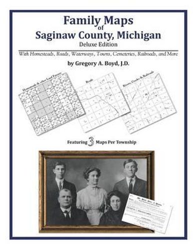 Cover image for Family Maps of Saginaw County, Michigan