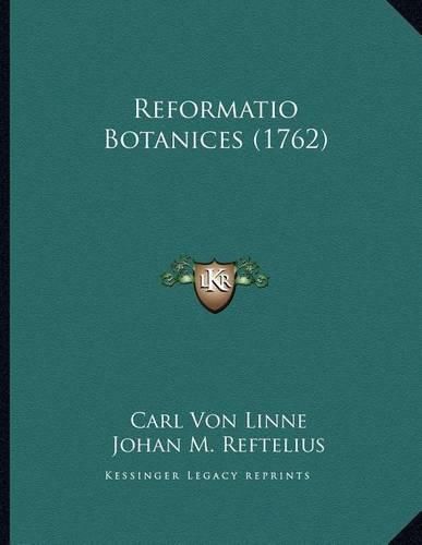Cover image for Reformatio Botanices (1762)