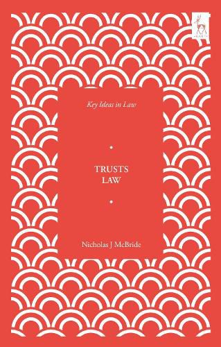 Cover image for Key Ideas in Trusts Law