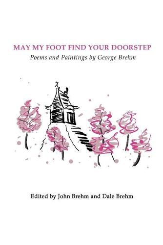 Cover image for May My Foot Find Your Doorstep