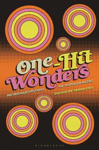 Cover image for One-Hit Wonders: An Oblique History of Popular Music