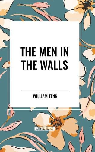 The Men in the Walls