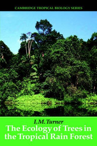 Cover image for The Ecology of Trees in the Tropical Rain Forest