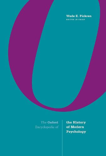 Cover image for The Oxford Encyclopedia of the History of Modern Psychology