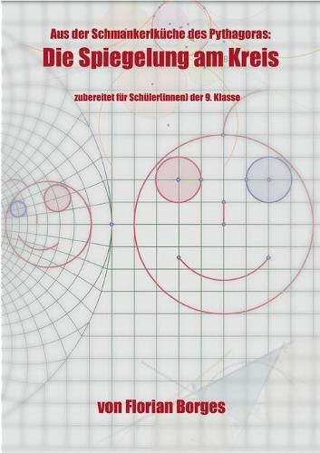 Cover image for Die Spiegelung am Kreis: zubereitet fur SchulerInnen ab der 9. Klasse