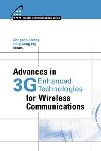 Cover image for Advances in 3G Enhanced Technologies for Wireless Communications