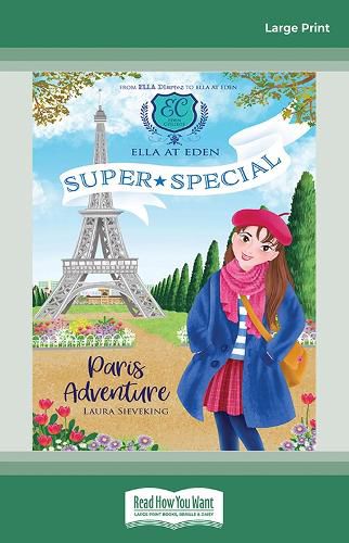 Cover image for Paris Adventure (Ella at Eden: Super Special #1)