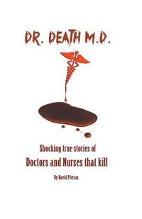 Cover image for Dr. Death M.D.