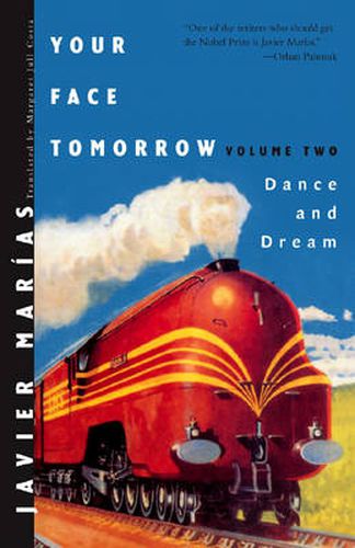 Cover image for Your Face Tomorrow: Dance and Dream