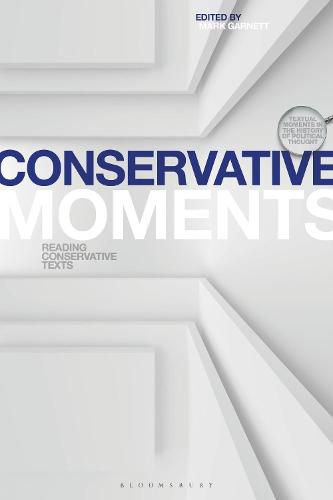 Cover image for Conservative Moments: Reading Conservative Texts