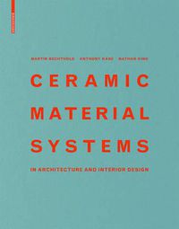 Cover image for Ceramic Material Systems: In Architecture and Interior Design