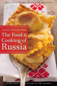Cover image for The Food and Cooking of Russia