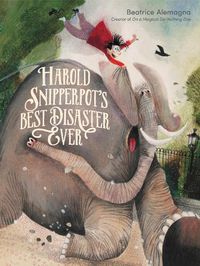 Cover image for Harold Snipperpot's Best Disaster Ever