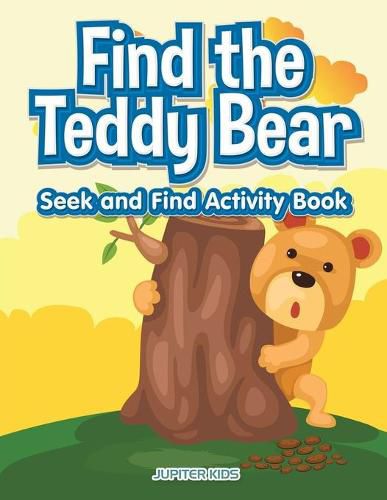 Find the Teddy Bear Seek and Find Activity Book