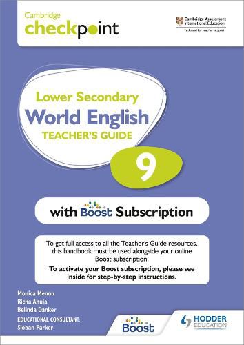 Cover image for Cambridge Checkpoint Lower Secondary World English Teacher's Guide 9 with Boost Subscription