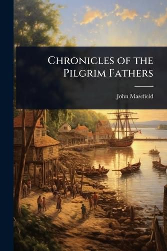 Cover image for Chronicles of the Pilgrim Fathers