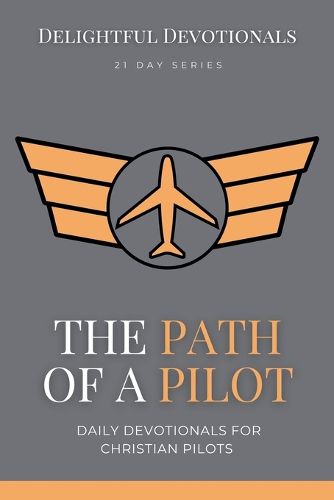 The Path Of A Pilot