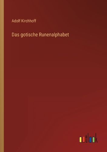 Cover image for Das gotische Runenalphabet