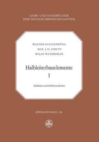 Cover image for Halbleiterbauelemente: Band I Halbleiter und Halbleiterdioden