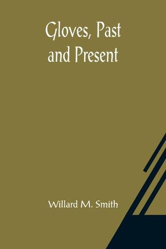 Cover image for Gloves, Past and Present