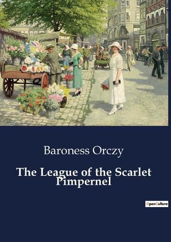 Cover image for The League of the Scarlet Pimpernel