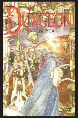 Philip Jose Farmer's The Dungeon Vol. 5: The Hidden City