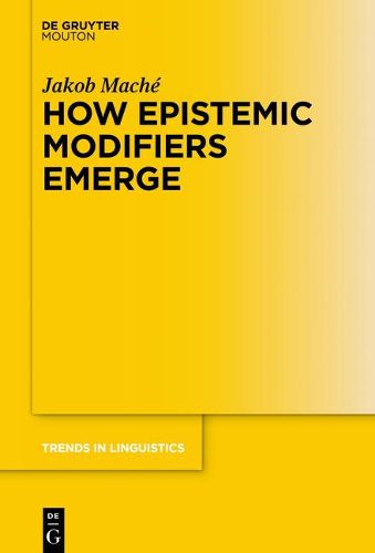 Cover image for How Epistemic Modifiers Emerge