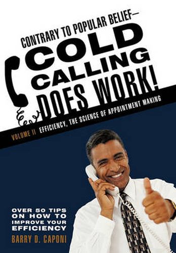 Cover image for Contrary to Popular Belief Cold Calling Does Work! 2