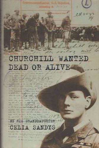 Cover image for Churchill Wanted Dead or Alive