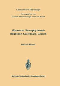 Cover image for Allgemeine Sinnesphysiologie Hautsinne, Geschmack, Geruch