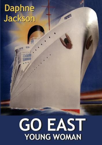 Cover image for Go East Young Woman