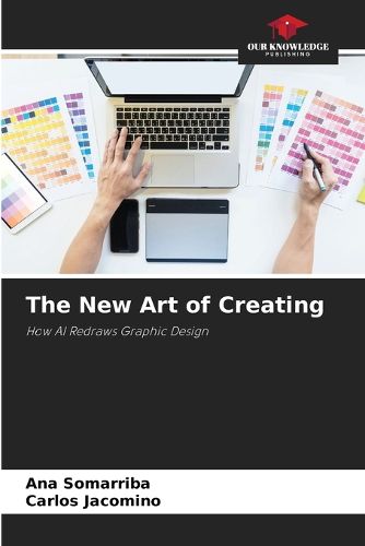 Cover image for The New Art of Creating