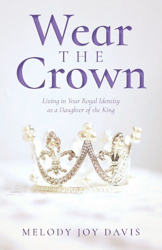 Cover image for Wear the Crown