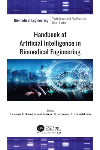 Cover image for Handbook of Artificial Intelligence in Biomedical Engineering