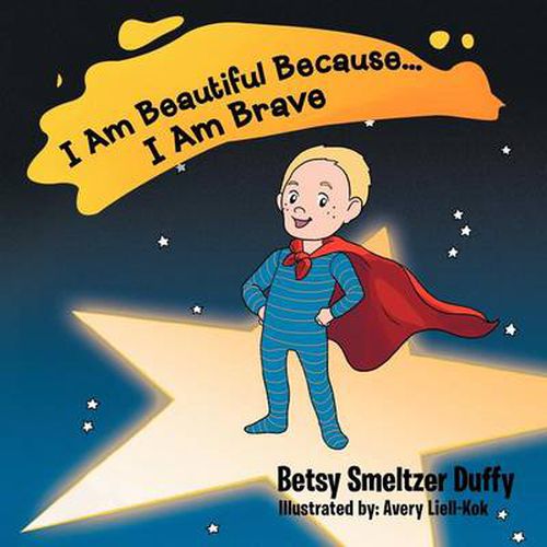 Cover image for I Am Beautiful Because...I Am Brave