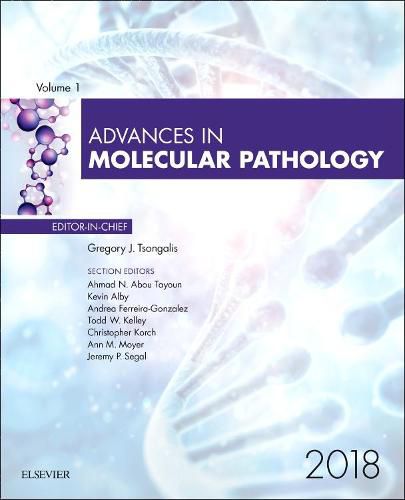 Cover image for Advances in Molecular Pathology, 2018