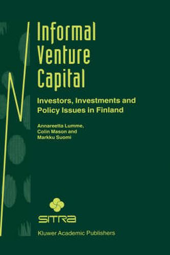 Cover image for Informal Venture Capital: Investors, Investments and Policy Issues in Finland