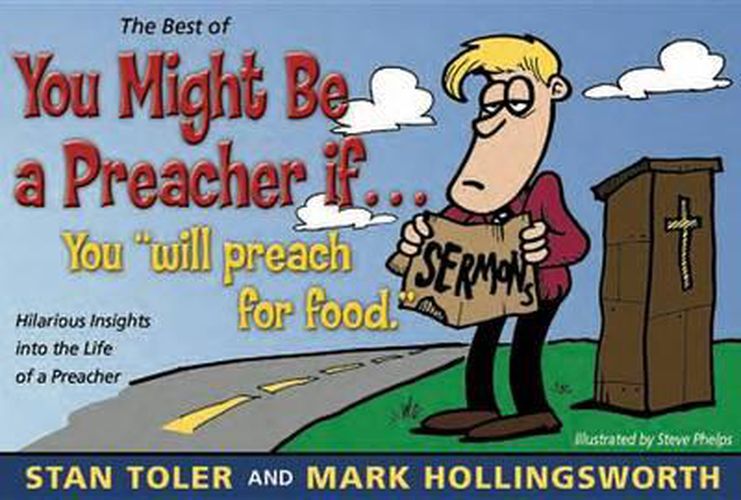 Cover image for The Best of You Might Be a Preacher If: A Laugh-A-Page Look at the Life of a Preacher