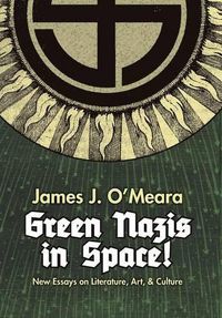 Cover image for Green Nazis in Space!