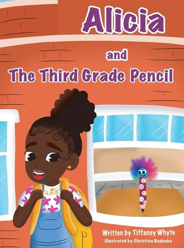 Cover image for Alicia and the Third Grade Pencil