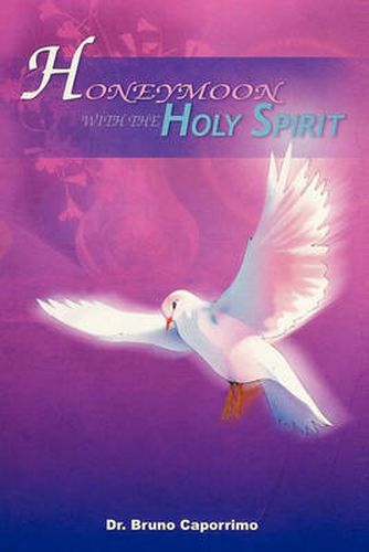 Cover image for Honeymoon with the Holy Spirit