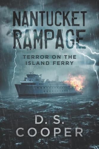 Cover image for Nantucket Rampage: Terror on the Island Ferry