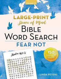 Cover image for Peace of Mind Bible Word Search: Fear Not