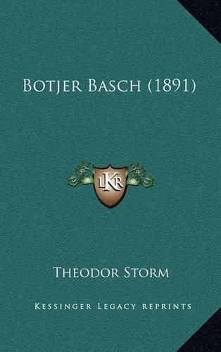 Botjer Basch (1891)